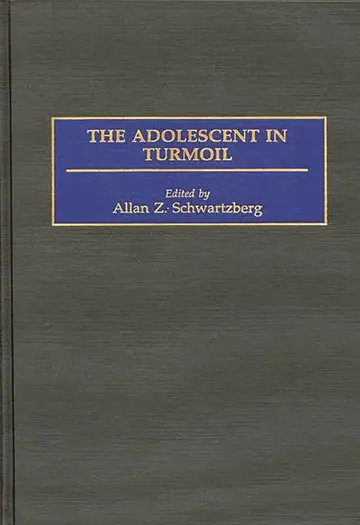 Cover of The Adolescent in Turmoil