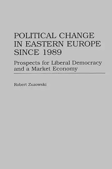 Cover of Political Change in Eastern Europe Since 1989