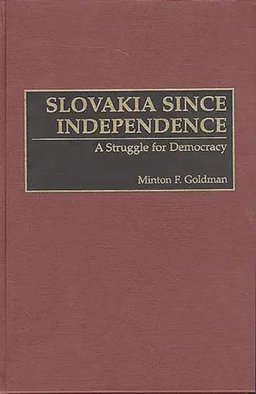 Cover of Slovakia Since Independence