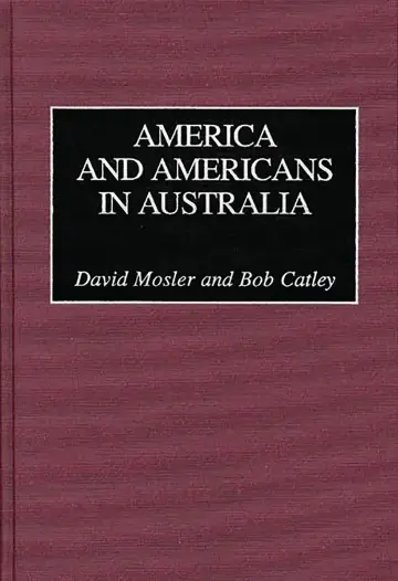 Cover of America and Americans in Australia