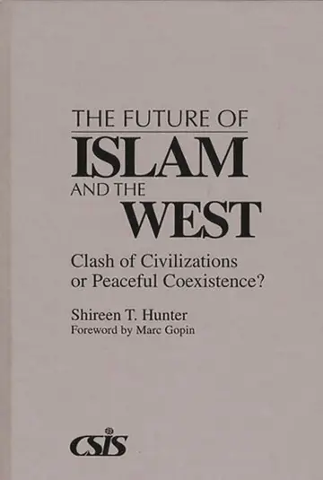 Cover of The Future of Islam and the West