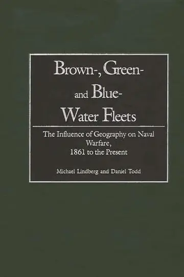 Cover of Brown, Green, and Blue-Water Fleets