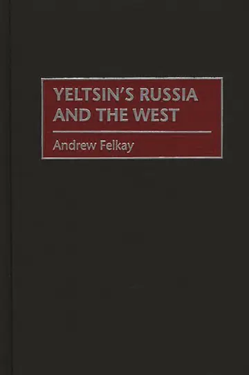 Cover of Yeltsin's Russia and the West