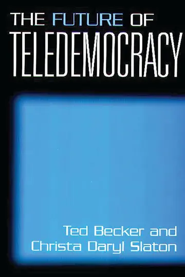 Cover of The Future of Teledemocracy