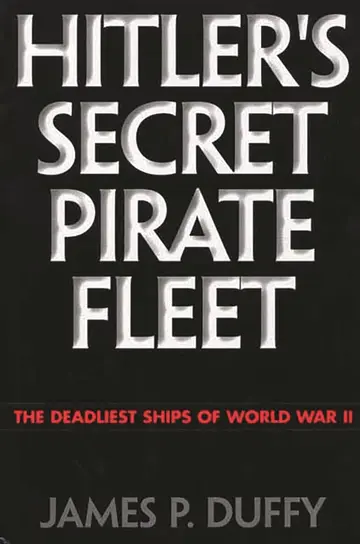 Cover of Hitler's Secret Pirate Fleet