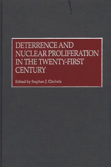 Cover of Deterrence and Nuclear Proliferation in the Twenty-First Century