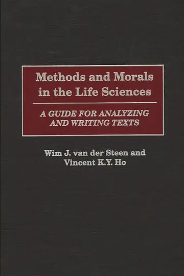 Cover of Methods and Morals in the Life Sciences