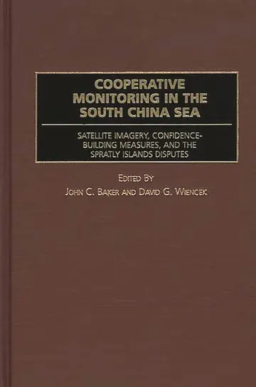 Cover of Cooperative Monitoring in the South China Sea