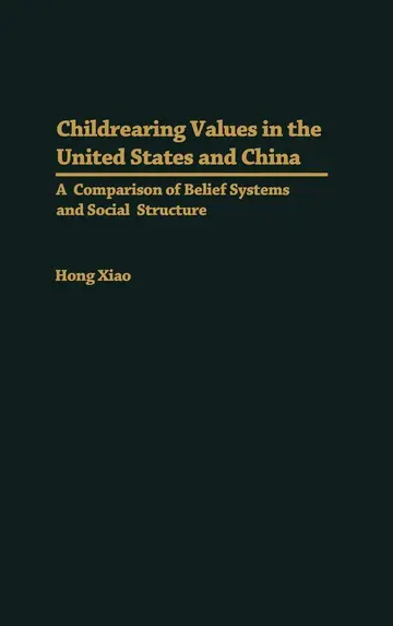 Cover of Childrearing Values in the United States and China