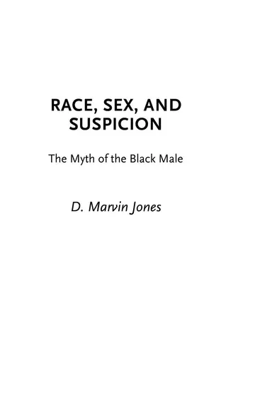 Cover of Race, Sex, and Suspicion