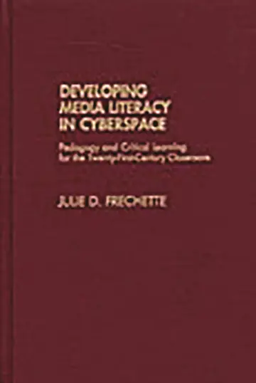 Cover of Developing Media Literacy in Cyberspace