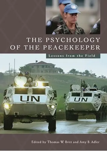 Cover of The Psychology of the Peacekeeper