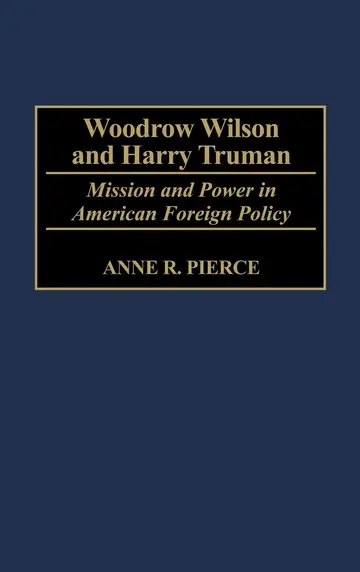 Cover of Woodrow Wilson and Harry Truman
