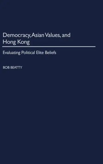 Cover of Democracy, Asian Values, and Hong Kong