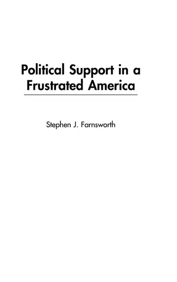 Cover of Political Support in a Frustrated America