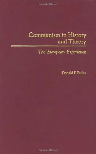 Cover of Communism in History and Theory