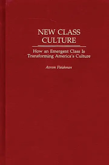 Cover of New Class Culture