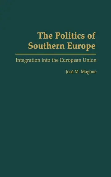 Cover of The Politics of Southern Europe