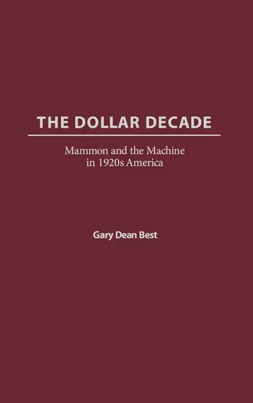 Cover of The Dollar Decade