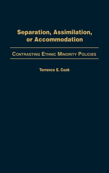 Cover of Separation, Assimilation, or Accommodation