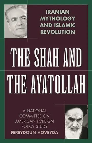 Cover of The Shah and the Ayatollah