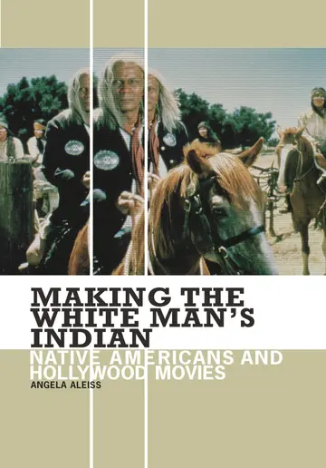 Cover of Making the White Man's Indian