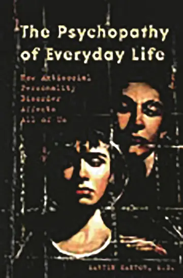 Cover of The Psychopathy of Everyday Life