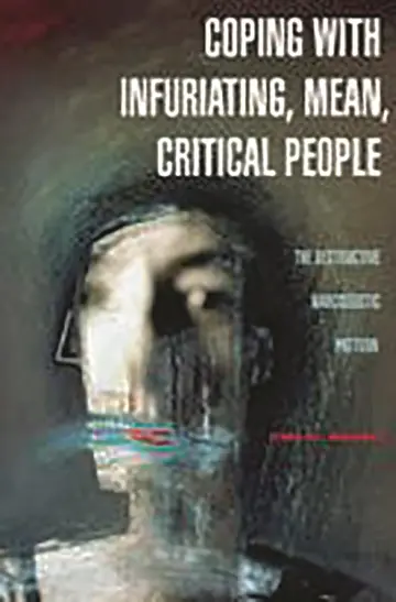 Cover of Coping with Infuriating, Mean, Critical People