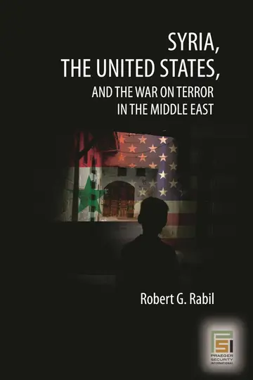 Cover of Syria, the United States, and the War on Terror in the Middle East