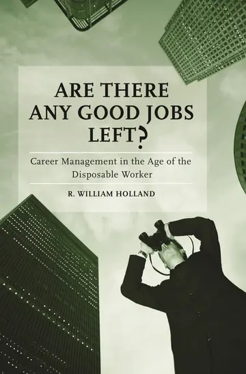 Cover of Are There Any Good Jobs Left?