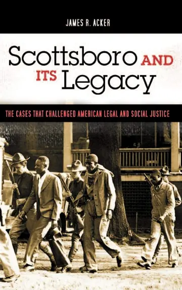 Cover of Scottsboro and Its Legacy