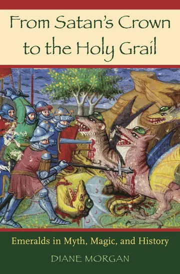Cover of From Satan's Crown to the Holy Grail