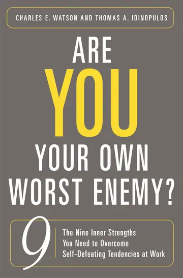 Cover of Are You Your Own Worst Enemy