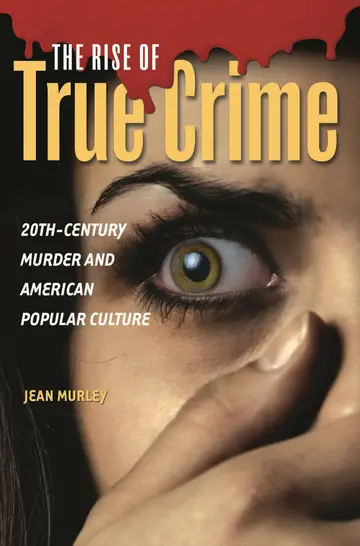 Cover of The Rise of True Crime
