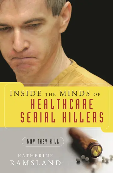 Cover of Inside the Minds of Health-Care Serial Killers