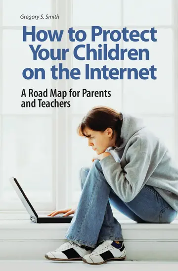 Cover of How to Protect Your Children on the Internet