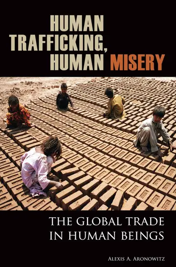 Cover of Human Trafficking, Human Misery