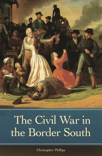 Cover of The Civil War in the Border South