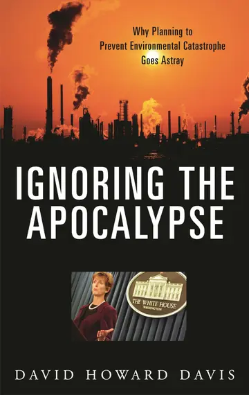 Cover of Ignoring the Apocalypse