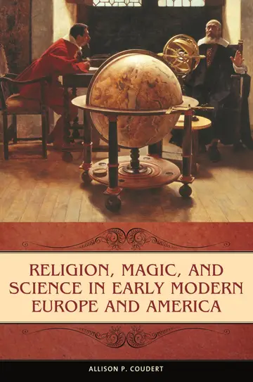 Cover of Religion, Magic, and Science in Early Modern Europe and America