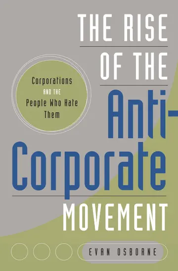 Cover of The Rise of the Anti-Corporate Movement