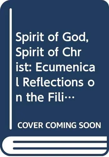 Cover of Spirit of God, Spirit of Christ