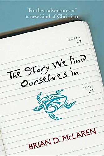 Cover of The Story We Find Ourselves in