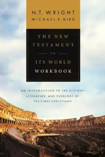 Cover of The New Testament in its World Workbook