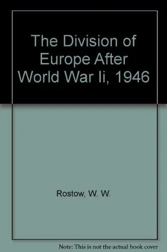 Cover of The Division of Europe After World War Ii, 1946
