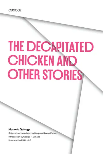 Cover of The Decapitated Chicken and Other Stories