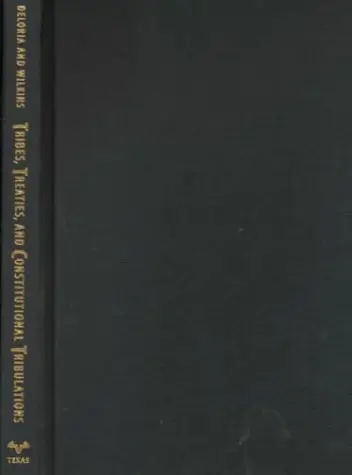 Cover of Tribes, Treaties and Constitutional Tribulations
