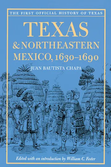 Cover of Texas & Northeastern Mexico, 1630-1690