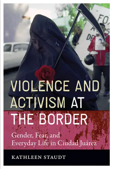 Cover of Violence and Activism at the Border