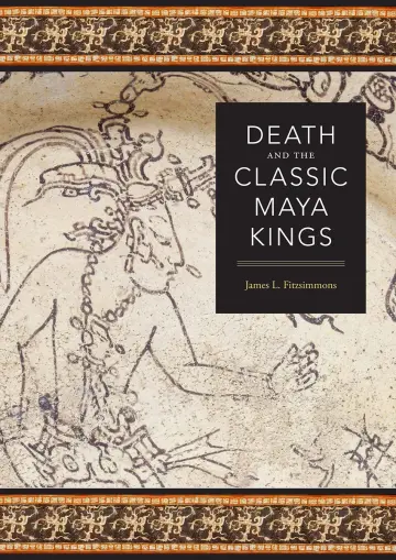 Cover of Death and the Classic Maya Kings